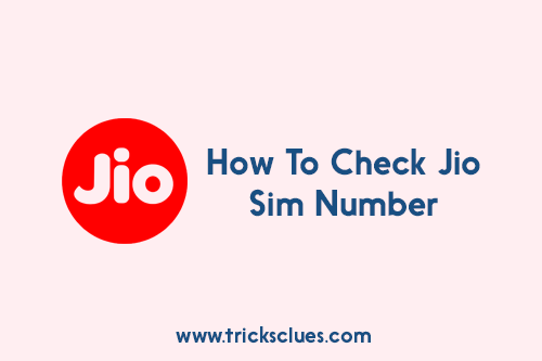 Check Jio Sim Number