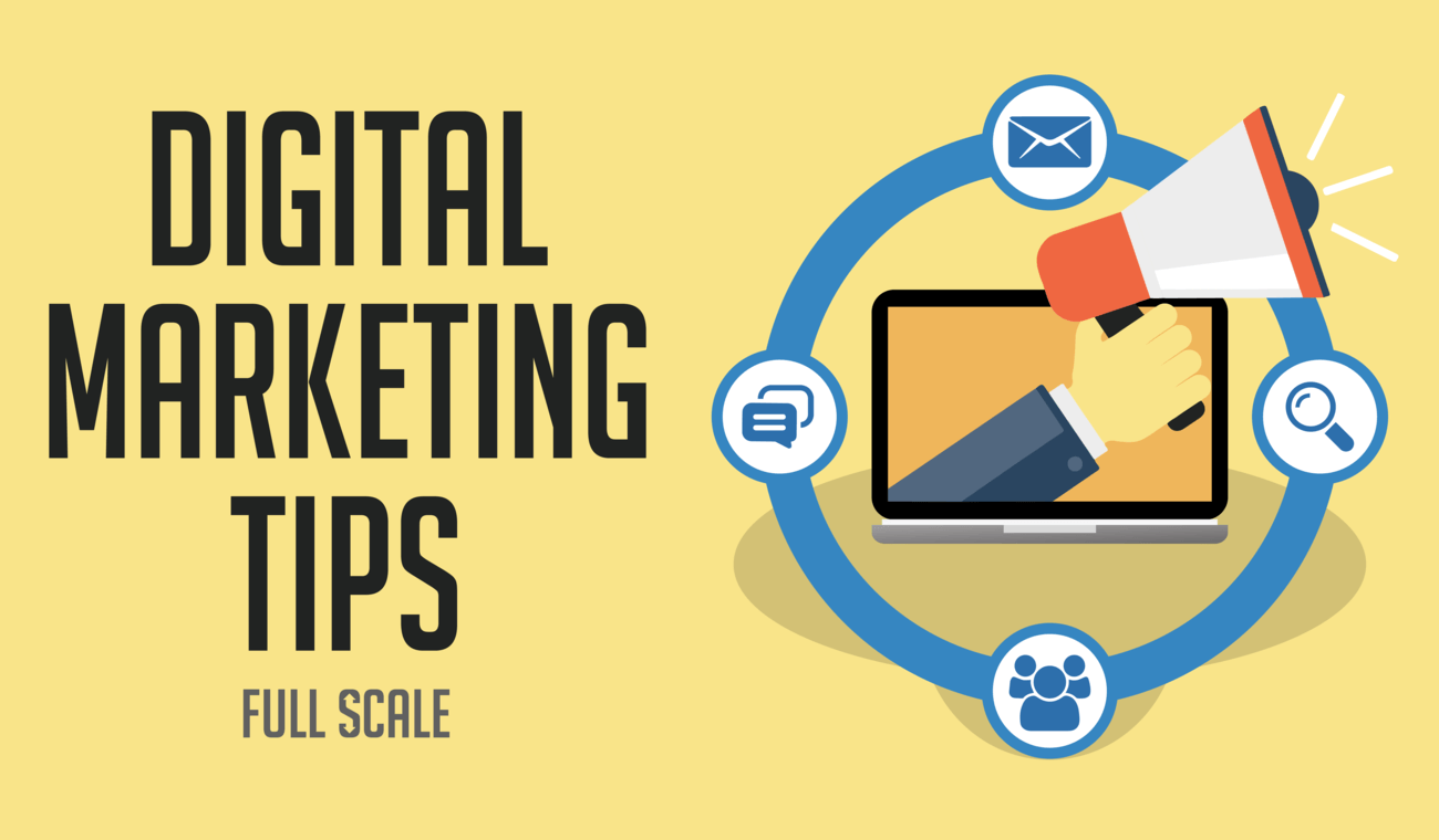 Digital marketing tips for businesses